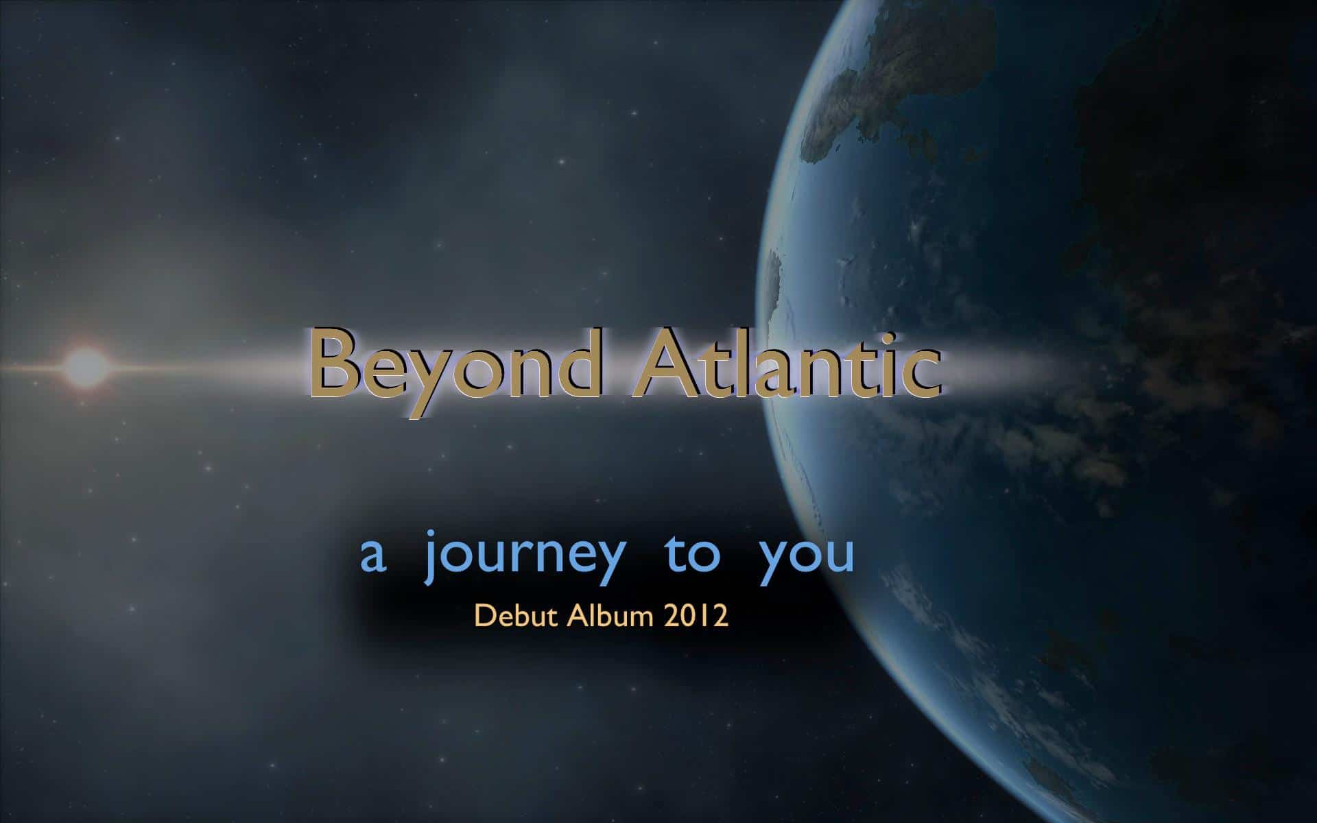 Beyond Atlantic