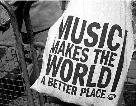 Music Makes The World A Better Place