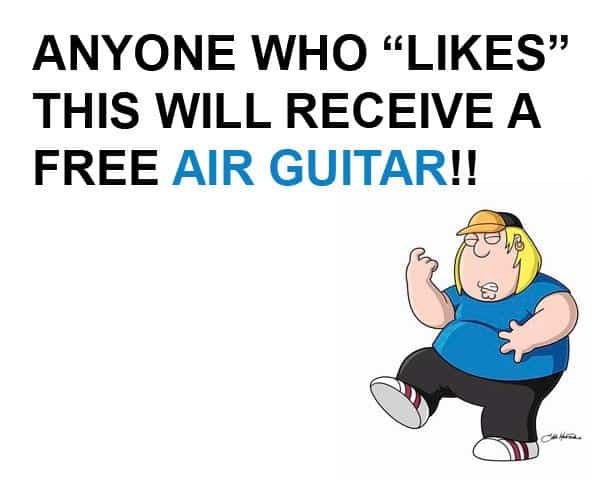 Anyone Who Likes This Will Receive A Free Air Guitar