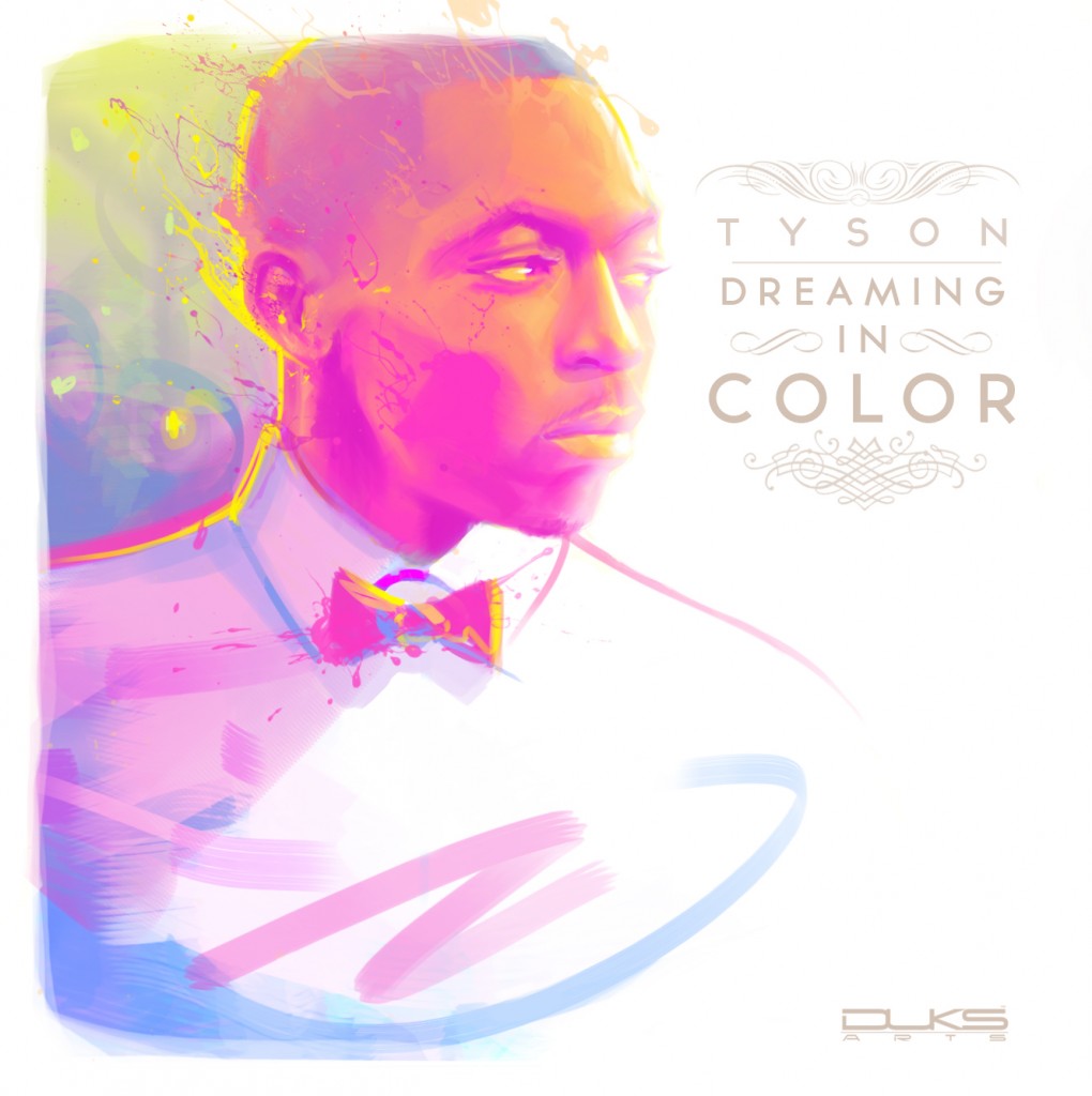 Tyson Dreaming in Color Artwork