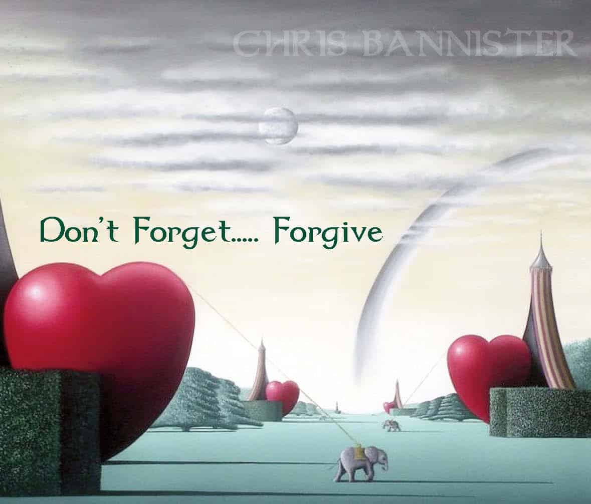 Don't Forget... Forgive