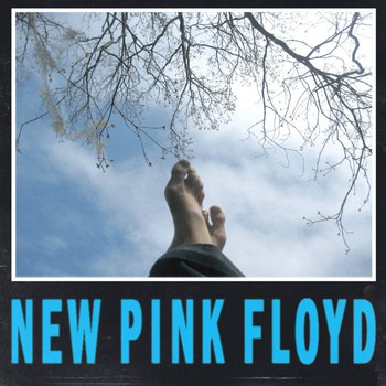 New Pink Floyd s/t + Way More
