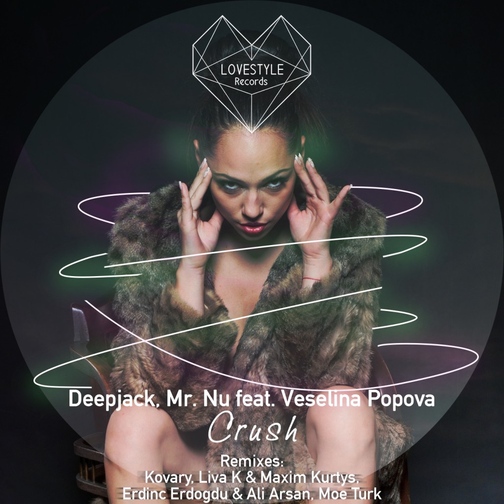 Deepjack & Mr. Nu - Crush EP (FT Veselina Popova) | - Music Crowns