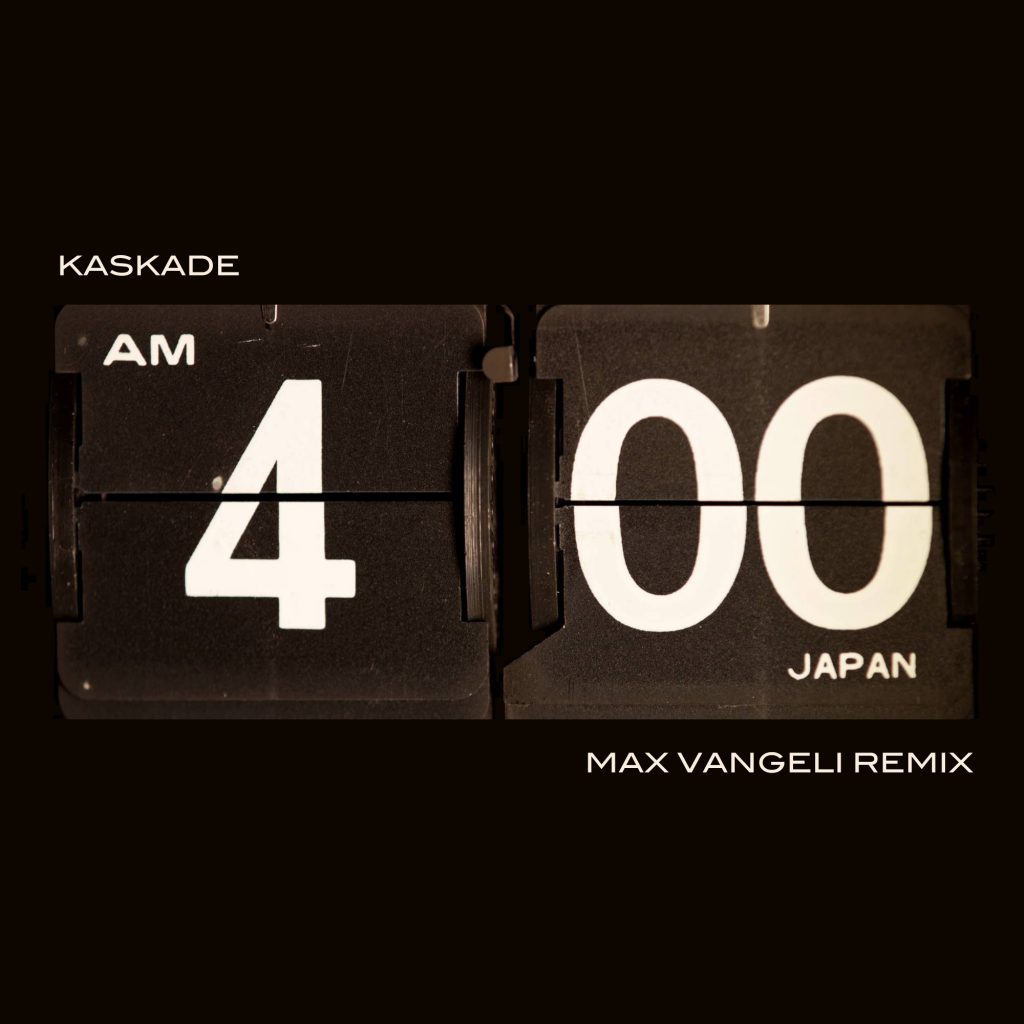 kaskade-4am-max-vangeli-remix