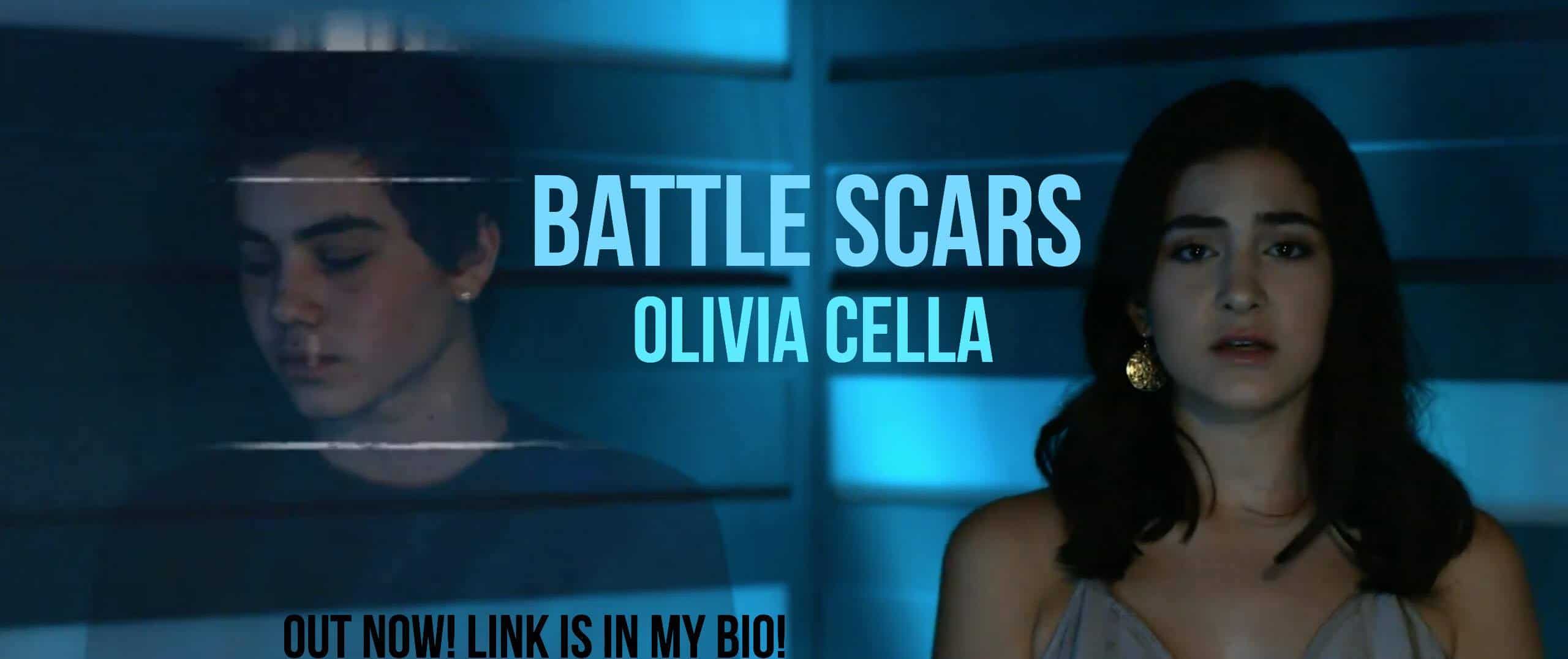 Olivia Cella - Battle Scars